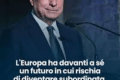 QUESTO E CIO CHE CI HA DETTO DRAGHI. PER CHI VUOL CAPIRE. E NON DENIGRARE.