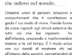 La personalità è l'abito psicologico che indossi nel mondo.