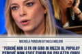 MICHELA PONZANI ATTACCA MELONI: «PERCHÉ NON SI FA UN GIRO IN MEZZO AL POPOLO?»